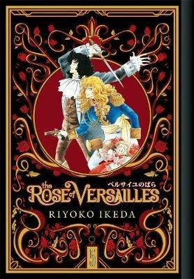 The Rose of Versailles Volume 5 - Ryoko Ikeda - cover