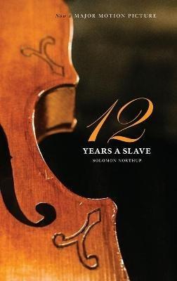 Twelve Years a Slave - Solomon Northup - cover
