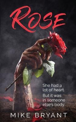 Rose - Mike Bryant - cover
