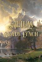 Alium - Grady Lynch - cover
