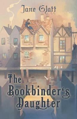 The Bookbinder's Daughter - Jane Glatt - cover