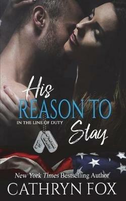 His Reason to Stay - Cathryn Fox - cover