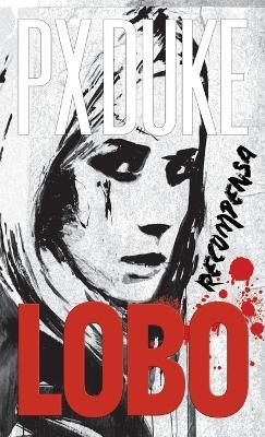 Lobo - P X Duke - cover