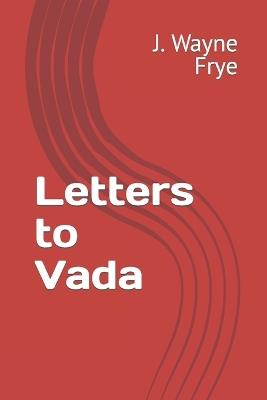 Letters to Vada - Wayne Frye - cover