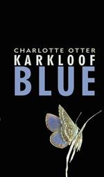 Karkloof blue: A Maggie Cloete mystery