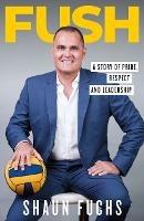 Flush: A Story of Pride, Respect and Leadership - Shaun Fuchs - cover