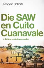 Die SAW en Cuito Cuanaval