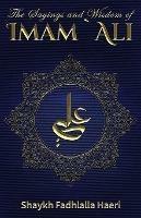 The Sayings and Wisdom of Imam Ali - cover