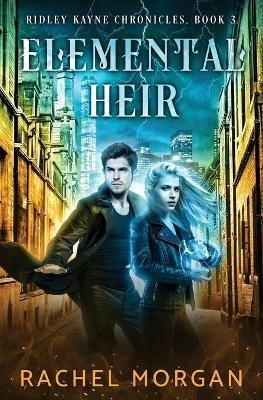 Elemental Heir - Rachel Morgan - cover