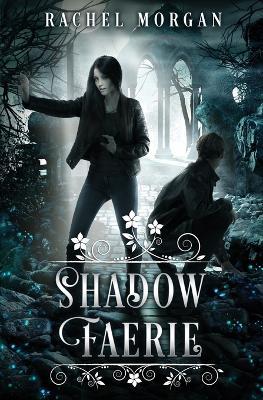Shadow Faerie - Rachel Morgan - cover