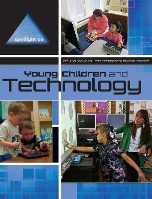 Spotlight on Young Children and Technology - cover
