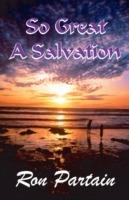 So Great a Salvation - Ron Partain - cover