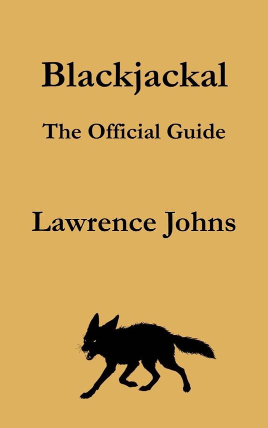 Blackjackal The Official Guide