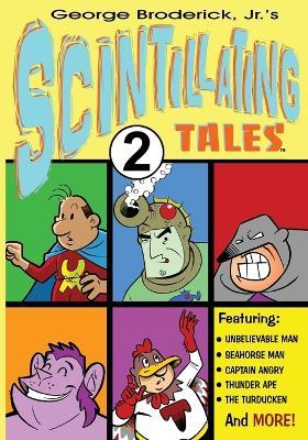 Scintillating Tales 2 - George Broderick - cover