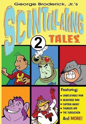 Scintillating Tales 2 - George Broderick - cover