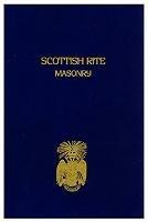 Scottish Rite Masonry Vol.1 Paperback - Blanchard John - cover
