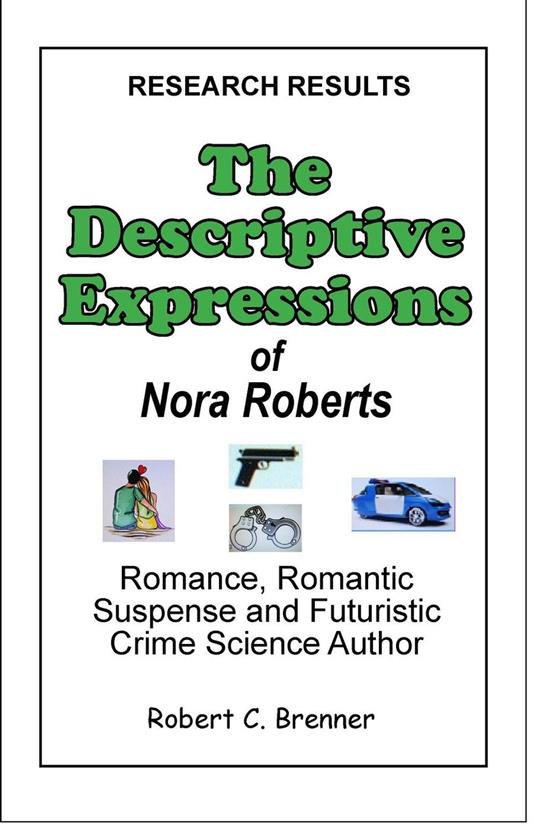 The Descriptive Expressions of Nora Roberts