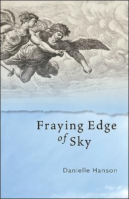 Fraying Edge of Sky - Danielle Hanson - cover