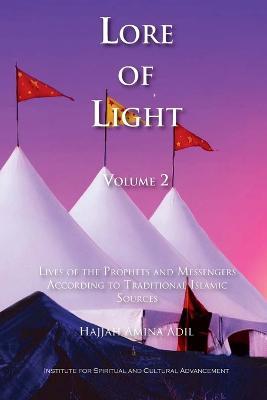 Lore of Light, Volume 2 - Hajjah Amina Adil - cover