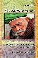 The Sufilive Series, Vol 3 - Shaykh Muhammad Nazim Haqqani - cover
