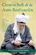 La Ciencia Sufi de La Auto-Realizacion
