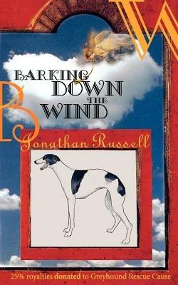 Barking Down The Wind - Jonathan Russell - cover
