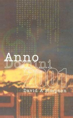 Anno Domini 2001 - David A. Simpson - cover