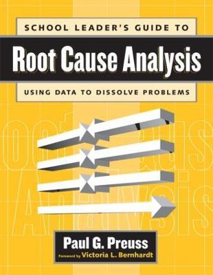School Leader's Guide to Root Cause Analysis - Paul Preuss - cover