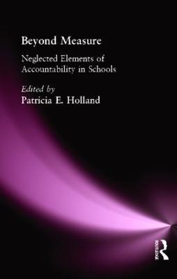 Beyond Measure: Neglected Elements of Accountability - Patricia Holland - cover
