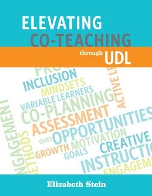 Elevating Co-Teaching through UDL - Elizabeth Stein - cover