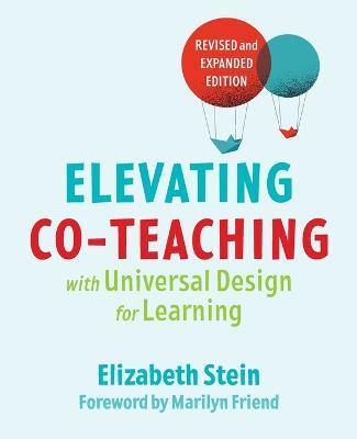 Elevating Co-teaching with Universal Design for Learning - Elizabeth Stein - cover