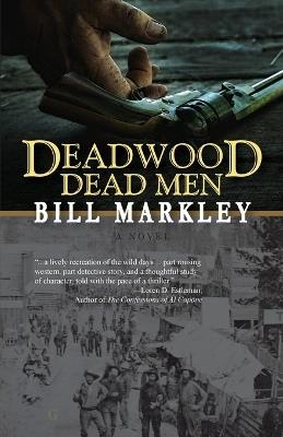 Deadwood Dead Men - Bill Markley - cover