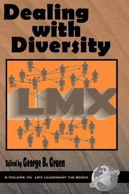 Dealing with Diversity - George Graen - cover