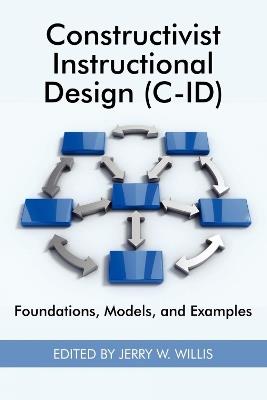 Constructivist Instructional Design: Some Alternatives - cover