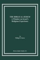 The Biblical Herem: A Window on Israel's Religious Experience - Philip D. Stern - cover