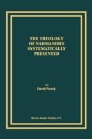 The Theology of Nahmanides Systematically Presented - David Novak - cover