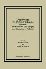 Approaches to Ancient Judaism, Volume VI: Studies in the Ethnography and Literature of Judaism