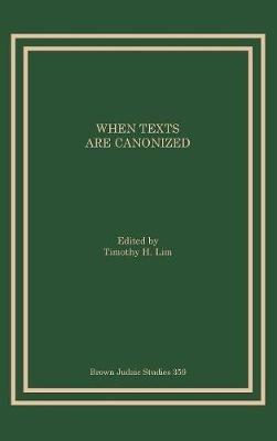 When Texts Are Canonized - cover