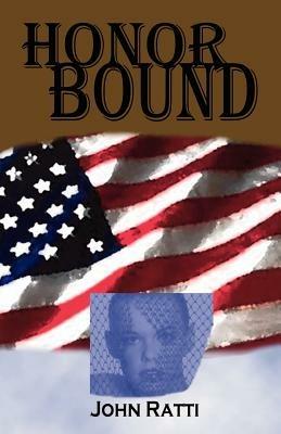 Honor Bound - John Ratti - cover