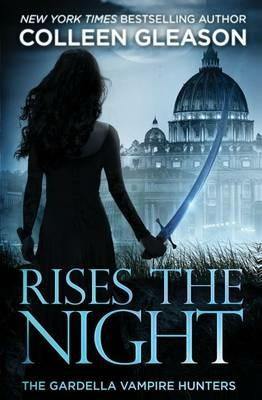Rises the Night: Victoria Book 2 - Colleen Gleason - cover