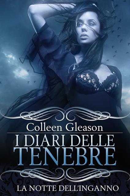 La notte dell'inganno - Colleen Gleason - ebook