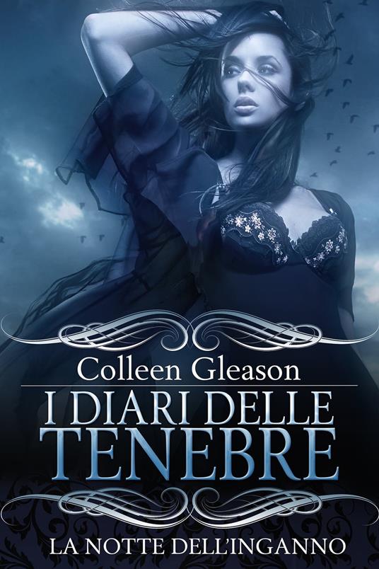 La notte dell'inganno - Colleen Gleason - ebook