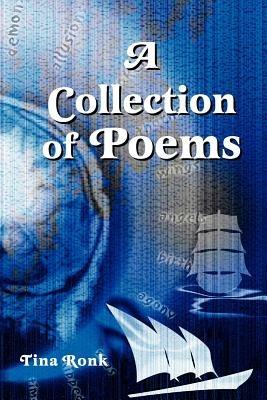 A Collection of Poems - Tina Ronk - cover