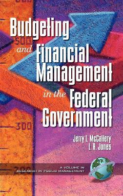 Public Budgeting and Financial Management in the Federal Government - cover