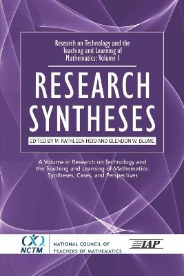 Research on Technology and the Teaching and Learning of Mathematics: Volume. 1: Research Syntheses - cover