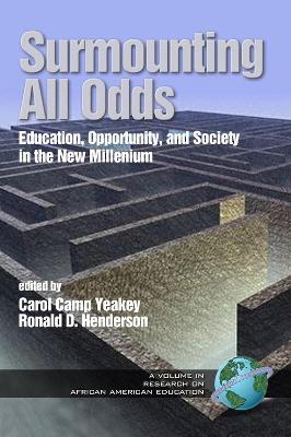 Surmounting the Odds: Equalizing Educational Opportunity in the New Millennium? - cover