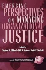 Organizational Justice Beyond the Organization