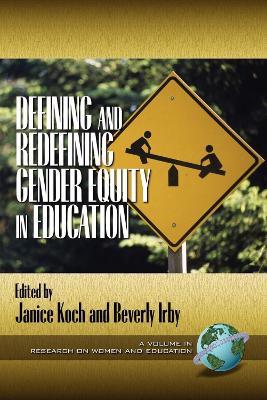 Defining and Redefining Gender Equity in Education - cover
