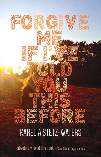 Forgive Me If I've Told You This Before - Karelia Stetz-Waters - ebook