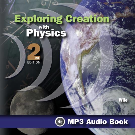 Exploring Creation With Physics, 2nd Edition